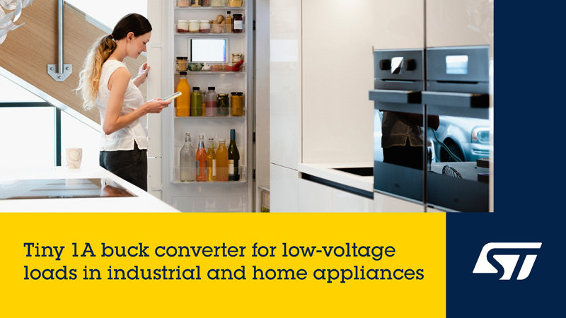 ST 新款微型單片降壓轉(zhuǎn)換器，用于智能電表、家電和工業(yè)電源轉(zhuǎn)換器提供低電壓電源